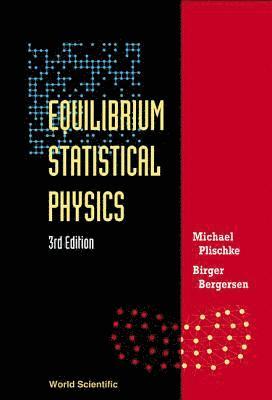 Equilibrium Statistical Physics (3rd Edition) 1