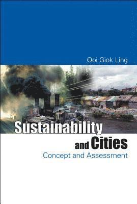 Sustainability And Cities: Concept And Assessment 1