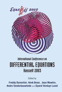 bokomslag Equadiff 2003 - Proceedings Of The International Conference On Differential Equations