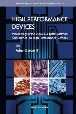 bokomslag High Performance Devices - Proceedings Of The 2004 Ieee Lester Eastman Conference