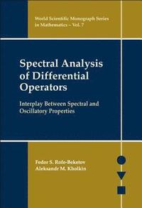 bokomslag Spectral Analysis Of Differential Operators: Interplay Between Spectral And Oscillatory Properties
