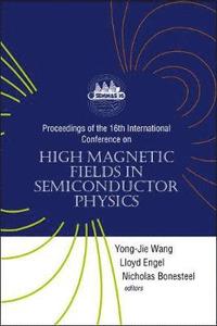 bokomslag High Magnetic Fields In Semiconductor Physics - Proceedings Of The 16th International Conference