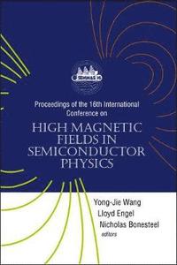 bokomslag High Magnetic Fields In Semiconductor Physics - Proceedings Of The 16th International Conference
