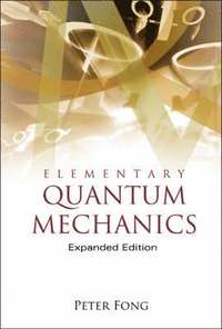 bokomslag Elementary Quantum Mechanics (Expanded Edition)