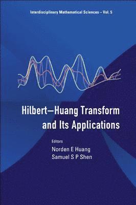 Hilbert-huang Transform And Its Applications 1