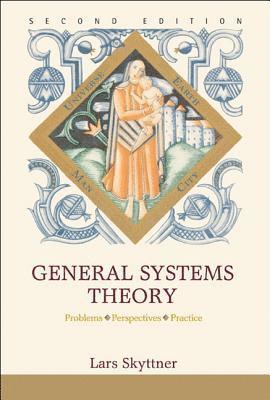 General Systems Theory: Problems, Perspectives, Practice 1