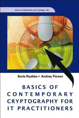 bokomslag Basics Of Contemporary Cryptography For It Practitioners