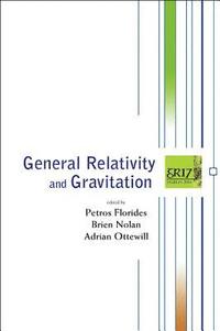 bokomslag General Relativity And Gravitation - Proceedings Of The 17th International Conference