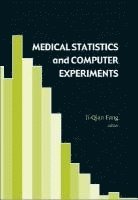 FANG JI-QIAN, Ji-qian Fang, China) Fang, Ji-qian (Sun Yat-sen Univ, Ji-Qian Fang - Medical Statistics And Computer Experiments (With Cd-rom), Häftad