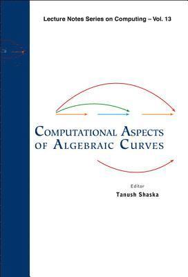 Computational Aspects Of Algebraic Curves 1