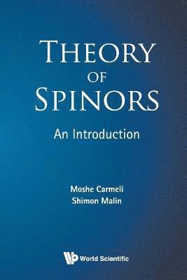 Theory Of Spinors: An Introduction 1