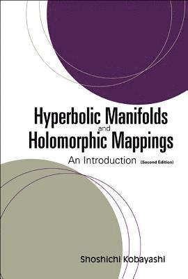 Hyperbolic Manifolds And Holomorphic Mappings: An Introduction 1