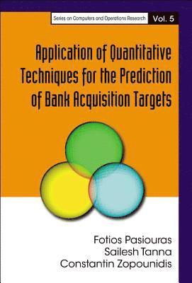bokomslag Application Of Quantitative Techniques For The Prediction Of Bank Acquisition Targets