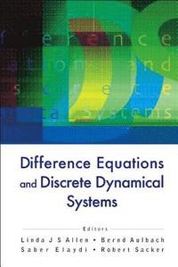 bokomslag Difference Equations And Discrete Dynamical Systems - Proceedings Of The 9th International Conference