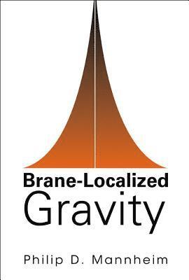 bokomslag Brane-localized Gravity