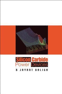 bokomslag Silicon Carbide Power Devices