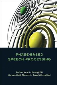 bokomslag Phase-based Speech Processing
