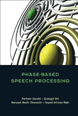 Phase-based Speech Processing 1