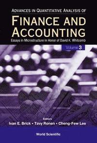 bokomslag Advances In Quantitative Analysis Of Finance And Accounting (Vol. 3): Essays In Microstructure In Honor Of David K Whitcomb