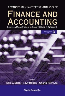 BRICK IVAN E, Cheng Few Lee, Ivan E Brick, Tavy Ronen, Usa) Lee, Cheng Few (Rutgers Univ, Usa) Brick, Ivan E (Rutgers Univ, Usa) Ronen, Tavy (Rutgers Univ, Ivan E. Brick - Advances In Quantitative Analysis Of Finance And Accounting (Vol. 3): Essays In Microstructure In Honor Of David K Whitcomb, Inbunden