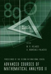 bokomslag Advanced Courses Of Mathematical Analysis Ii - Proceedings Of The Second International School