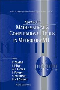 bokomslag Advanced Mathematical And Computational Tools In Metrology Vii