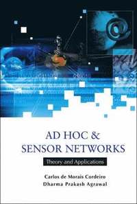 bokomslag Ad Hoc And Sensor Networks: Theory And Applications