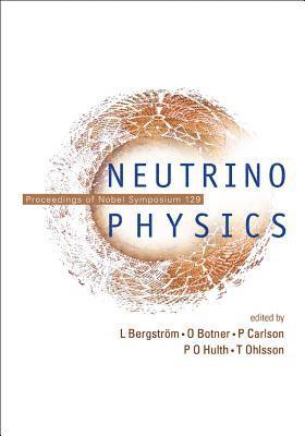 bokomslag Neutrino Physics - Proceedings Of Nobel Symposium 129