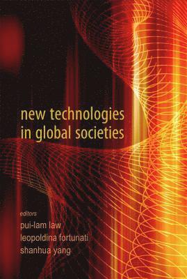 bokomslag New Technologies In Global Societies