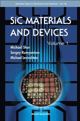 Sic Materials And Devices - Volume 1 1