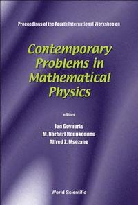 bokomslag Contemporary Problems In Mathematical Physics - Proceedings Of The Fourth International Workshop