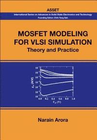 bokomslag Mosfet Modeling For Vlsi Simulation: Theory And Practice