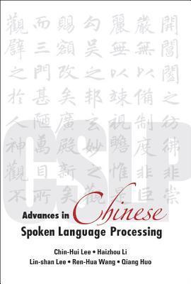 Advances In Chinese Spoken Language Processing 1