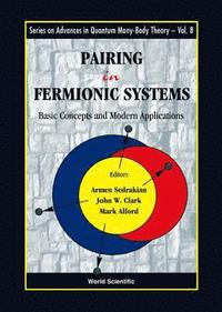 bokomslag Pairing In Fermionic Systems: Basic Concepts And Modern Applications