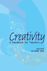 bokomslag Creativity: A Handbook For Teachers