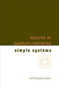 bokomslag Lectures On Quantum Mechanics - Volume 2: Simple Systems