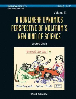 Leon O Chua, Leon O Chua - NONLINEAR DYNAMICS PERSPECTIVE OF WOLFRAM'S NEW KIND OF SCIENCE, A (VOLUME II), Inbunden