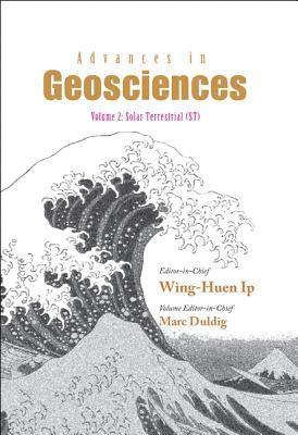 Advances In Geosciences - Volume 2: Solar Terrestrial (St)