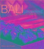 Heinz Von Holzen - Bali Unveiled, Inbunden