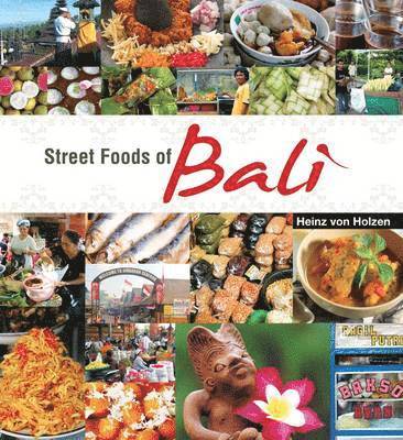 Street Foods of Bali 1
