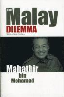 Mahathir Mohamad - Malay Dilemma, Häftad