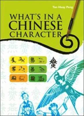 What's In A Chinese Character 1