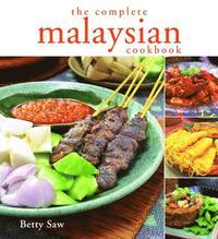 bokomslag The Complete Malaysian Cookbook
