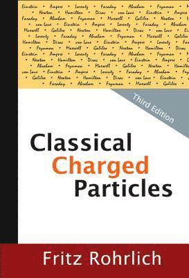 Classical Charged Particles (Third Edition) 1
