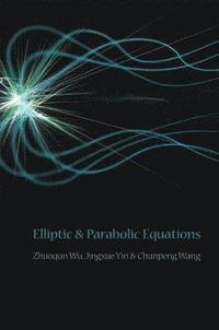bokomslag Elliptic And Parabolic Equations