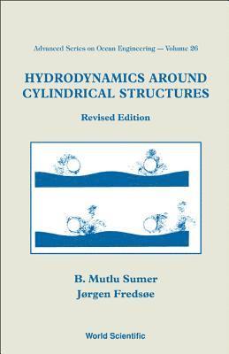 Hydrodynamics Around Cylindrical Structures (Revised Edition) 1