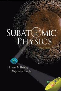 bokomslag Subatomic Physics (3rd Edition)