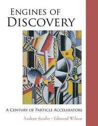 bokomslag Engines Of Discovery: A Century Of Particle Accelerators