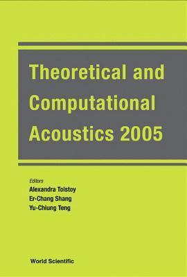bokomslag Theoretical And Computational Acoustics 2005 (With Cd-rom) - Proceedings Of The 7th International Conference (Ictca 2005)