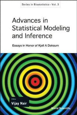 NAIR VIJAY, Vijay Nair, Usa) Nair, Vijay (Univ Of Michigan - Advances In Statistical Modeling And Inference: Essays In Honor Of Kjell A Doksum, Inbunden